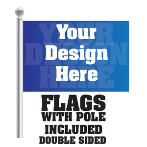 CUSTOM FLAGS WITH POLE - DOUBLE SIDED